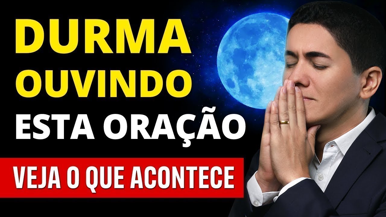 DURMA RÁPIDO e em PAZ com essa ORAÇÃO PODEROSA - Poderosa Oração para Dormir Bem