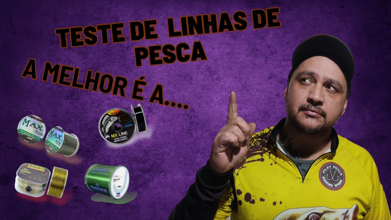 a melhor linha de pesca (teste 1)