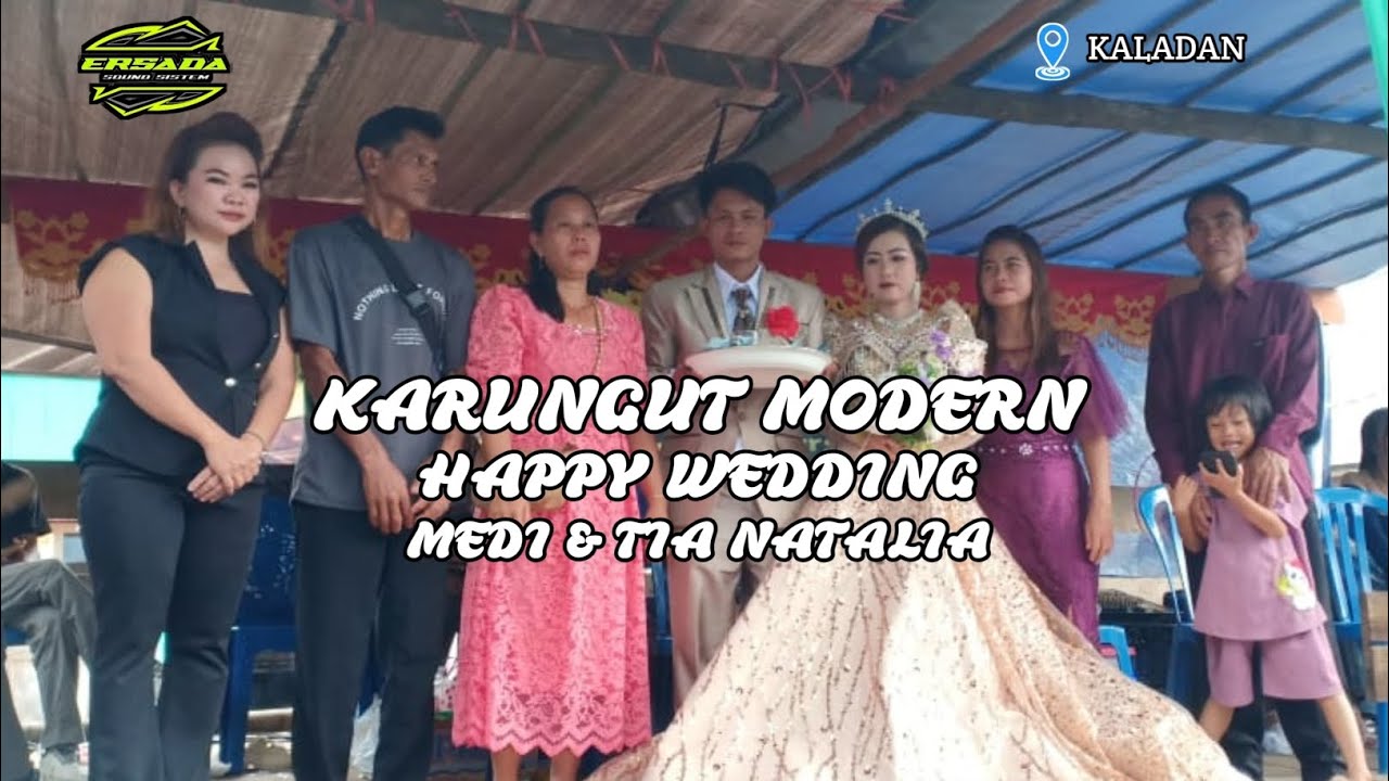 KARUNGUT MODERN - MEDI & TIA NATALIA - DESA KALADAN - TANGGAL 7 JANUARI 2026