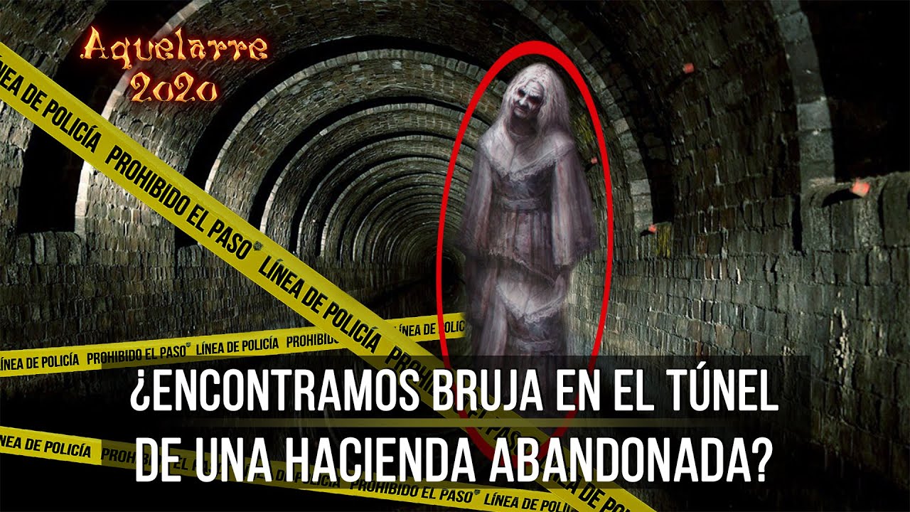 ¿Encontramos bruja en túnel de Hacienda Abandonada?