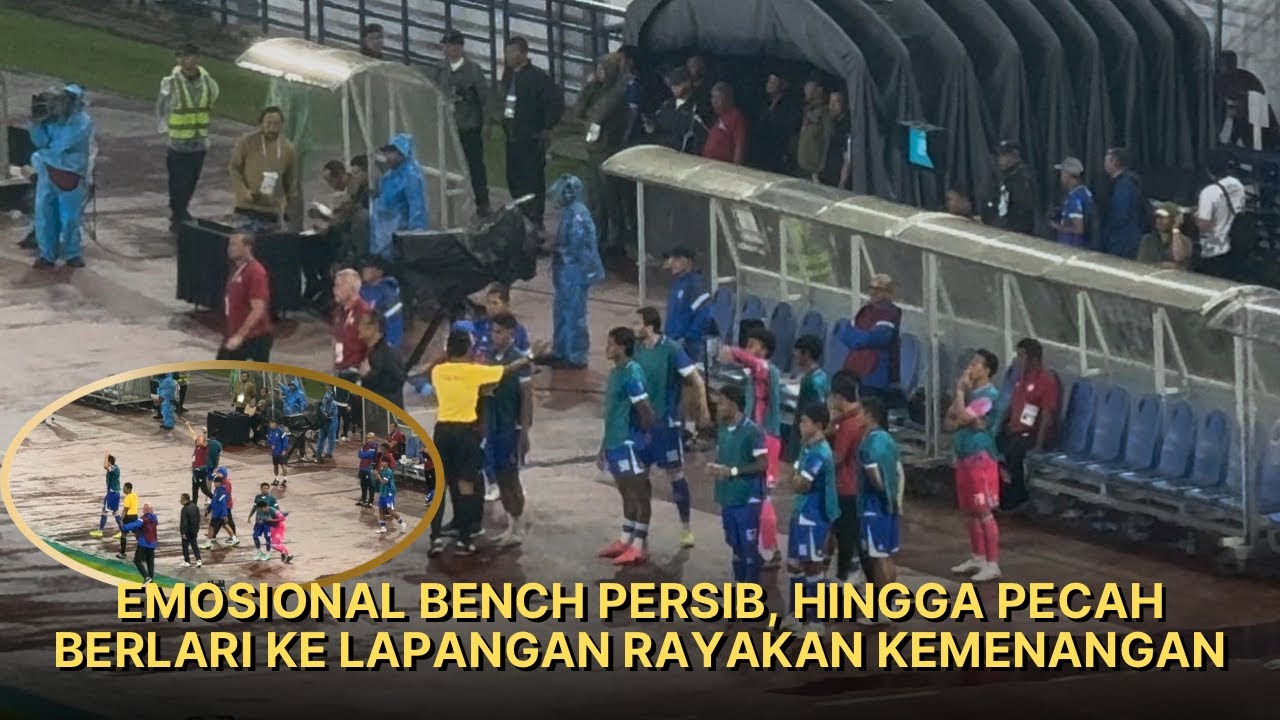 BENCH REACTION‼️REAKSI EMOSIONAL HINGGA KEGIRANGAN MERAYAKAN KEMENANGAN PERSIB