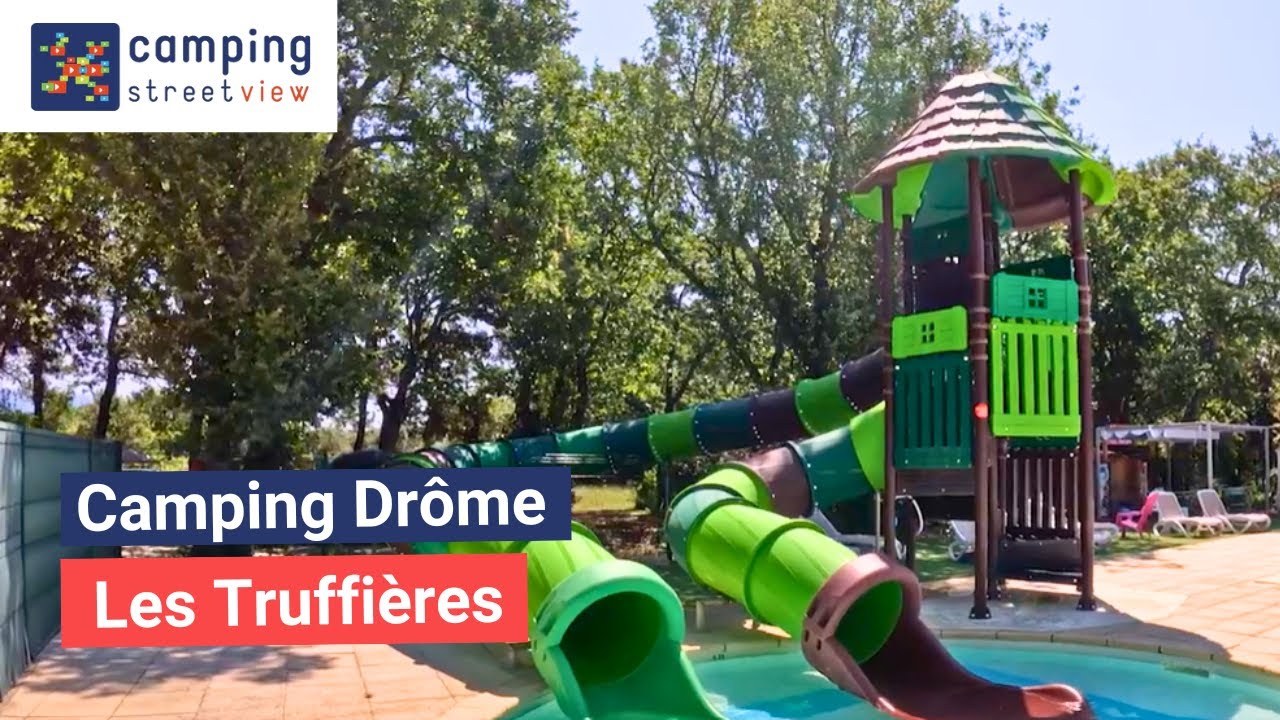 Camping Drôme - Camping Les Truffières – Camping Street View