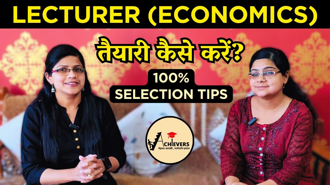 How to prepare for Lecturer (Economics) | 100% Selection Tips |Megha Jaiswal | 