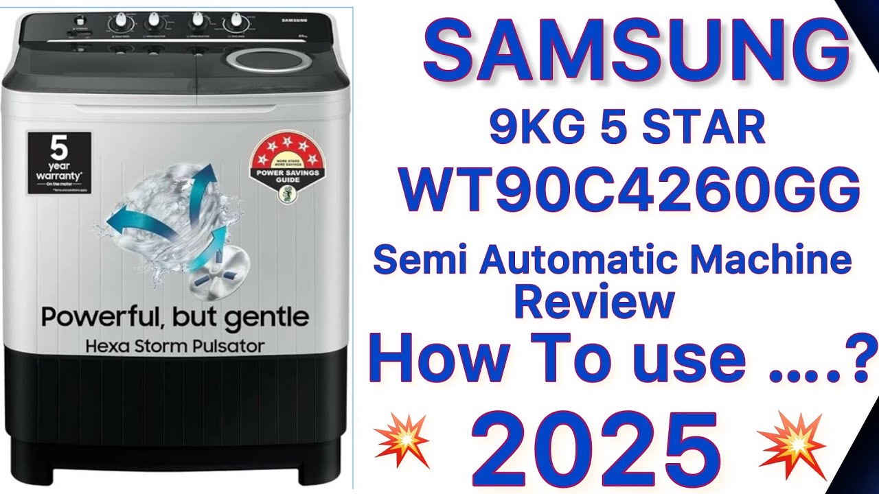 Samsung 9Kg Semi Automatic Washing Machine Review 2025 | How To Use Semi Automatic Washing Machine
