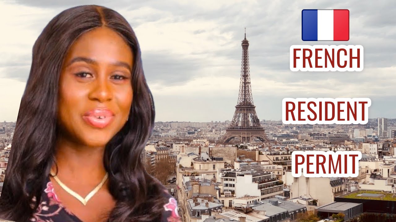 GET IT! FRENCH RESIDENT PERMIT PROCESS | get your PR in France 🇫🇷