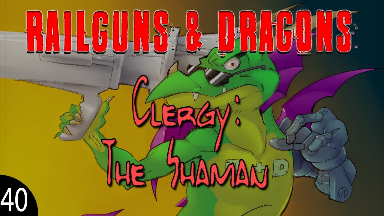 RailGuns & Dragons - Palladium Fantasy 1e - Shamans!