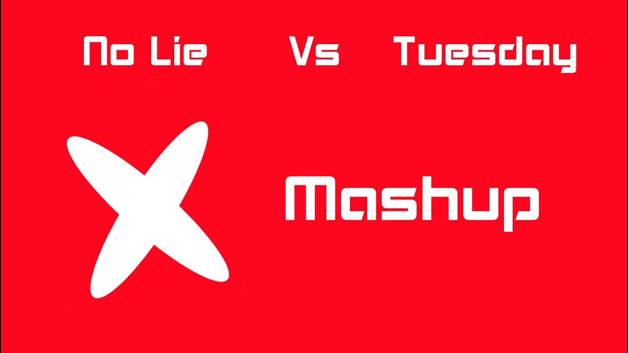 No Lie VS Tuesday - Sean Paul,Dua Lipa VS Burak Yeter [Blindfox mashup] FREE DOWNLOAD