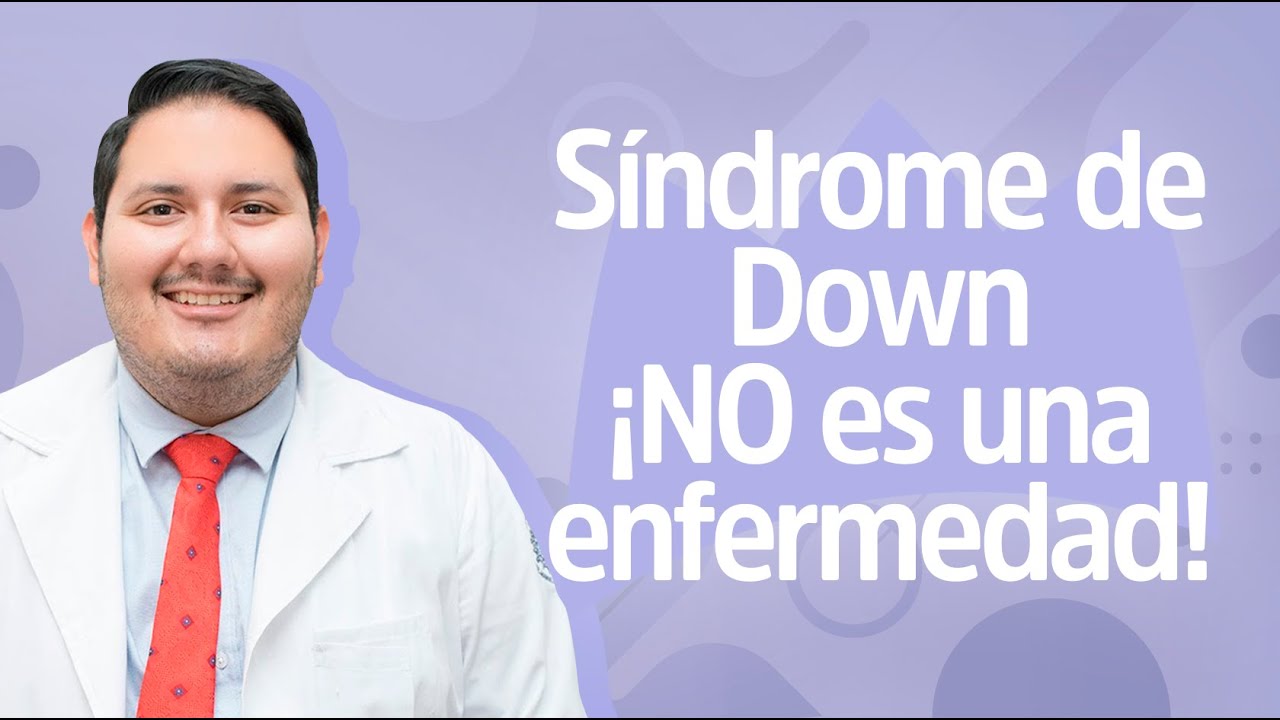 👨‍⚕️Mitos y realidades del Síndrome de Down | Reina Madre