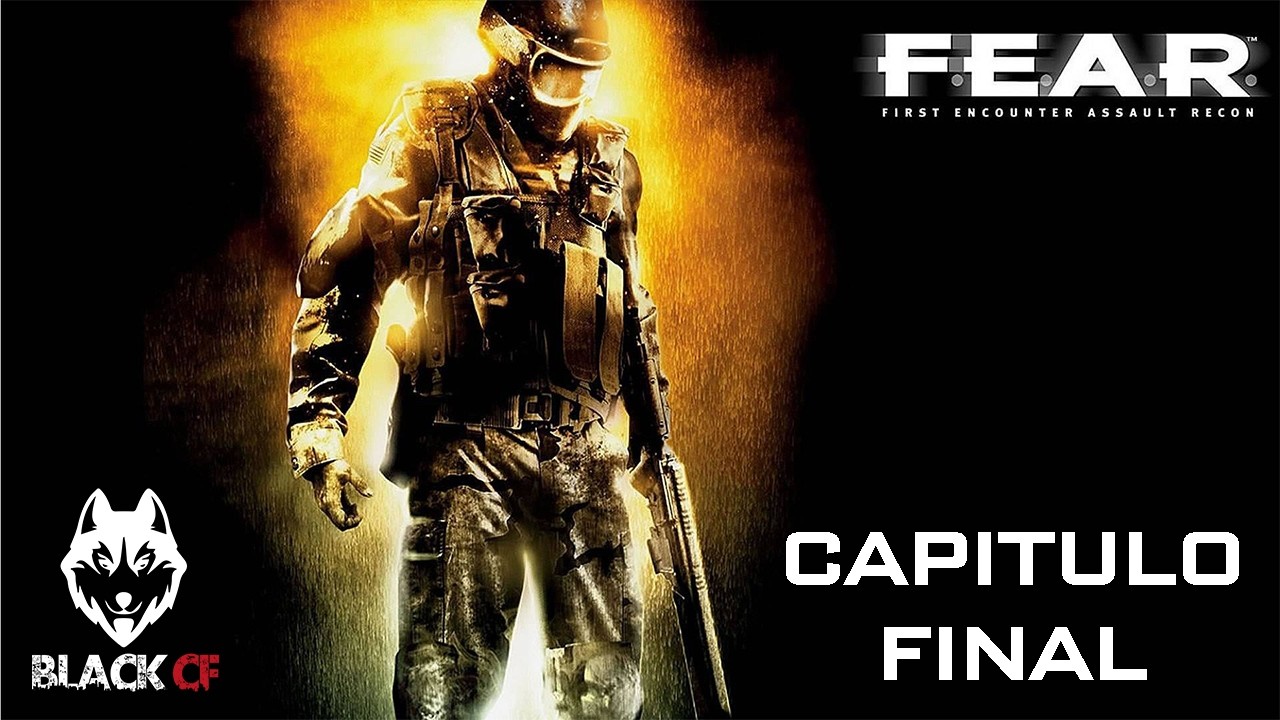 F.E.A.R. Extraction Point  | CAPITULO 7 | Gran Final  |