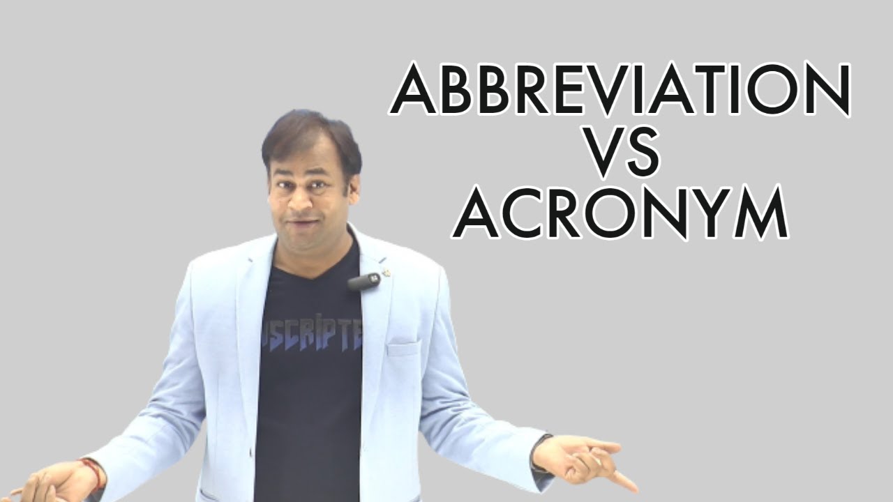 Abbreviation vs Acronym  |Explained by Raj Chauhan|  Difference Between Abbreviation and Acronym