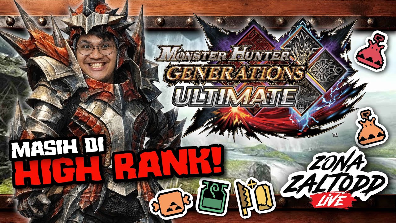SIKIT LAGI G-RANK! w/ @PilHobi  #35【 Monster Hunter Generation Ultimate 】