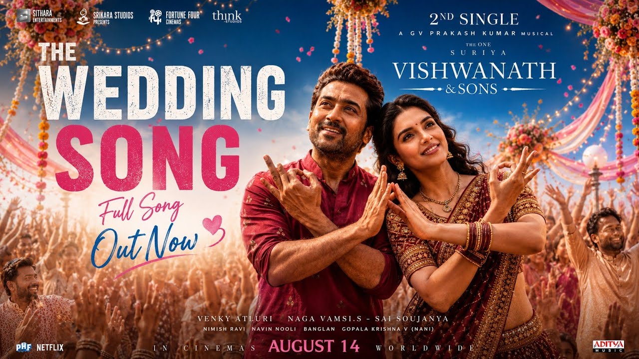 The Wedding Song Full Lyrical |Vishwanathand Sons | Suriya |MamithaBaiju | G VPrakash |Venky Atluri
