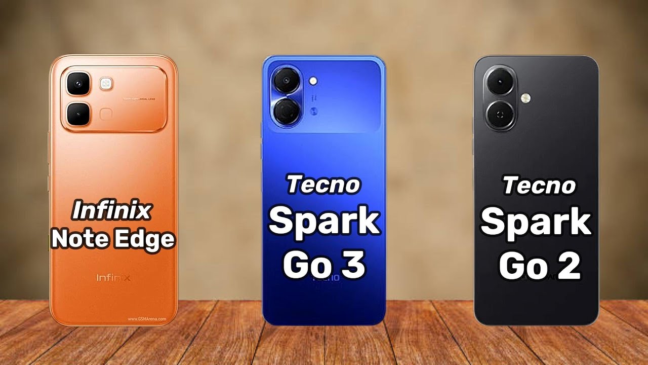 Infinix Note Edge vs Tecno Spark Go 3 vs Tecno Spark Go 2 - Full Comparison 🔥