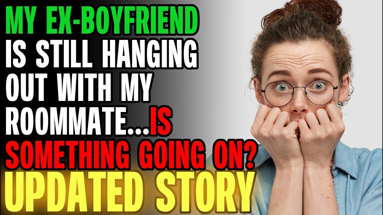 My Ex-BF Is Still Hanging Out With My Roommate..Is Something Else Going On? | Reading Reddit Stories