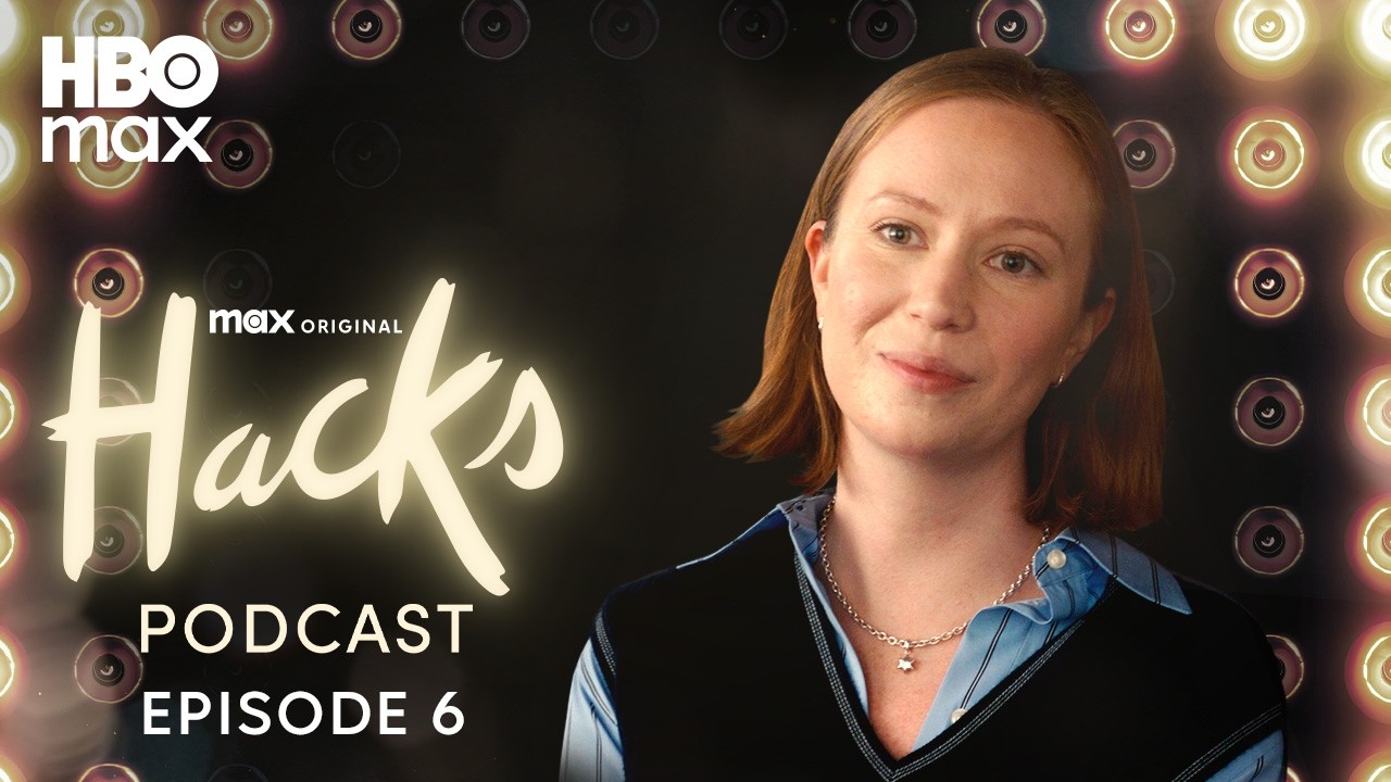 Hacks Season 5 Official Podcast | Episode 6 | HBO Max