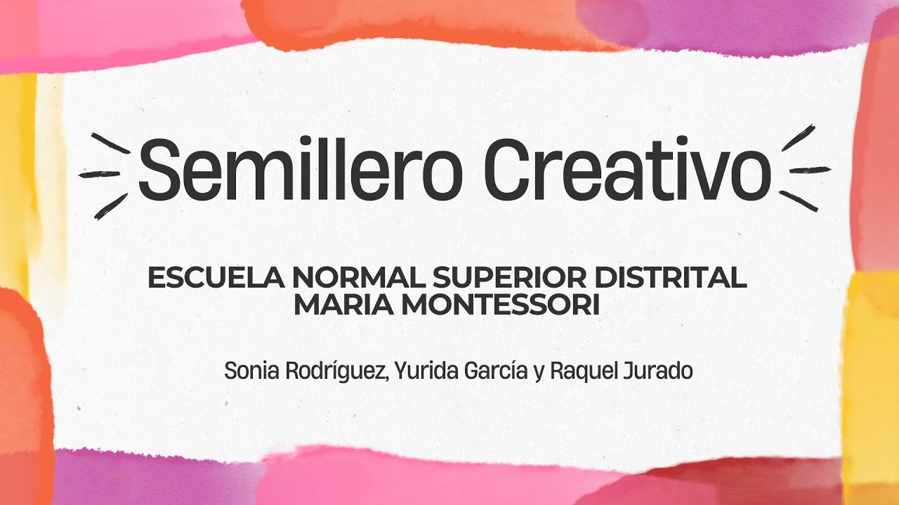 Semillero Creativo - Foro Educativo 2025