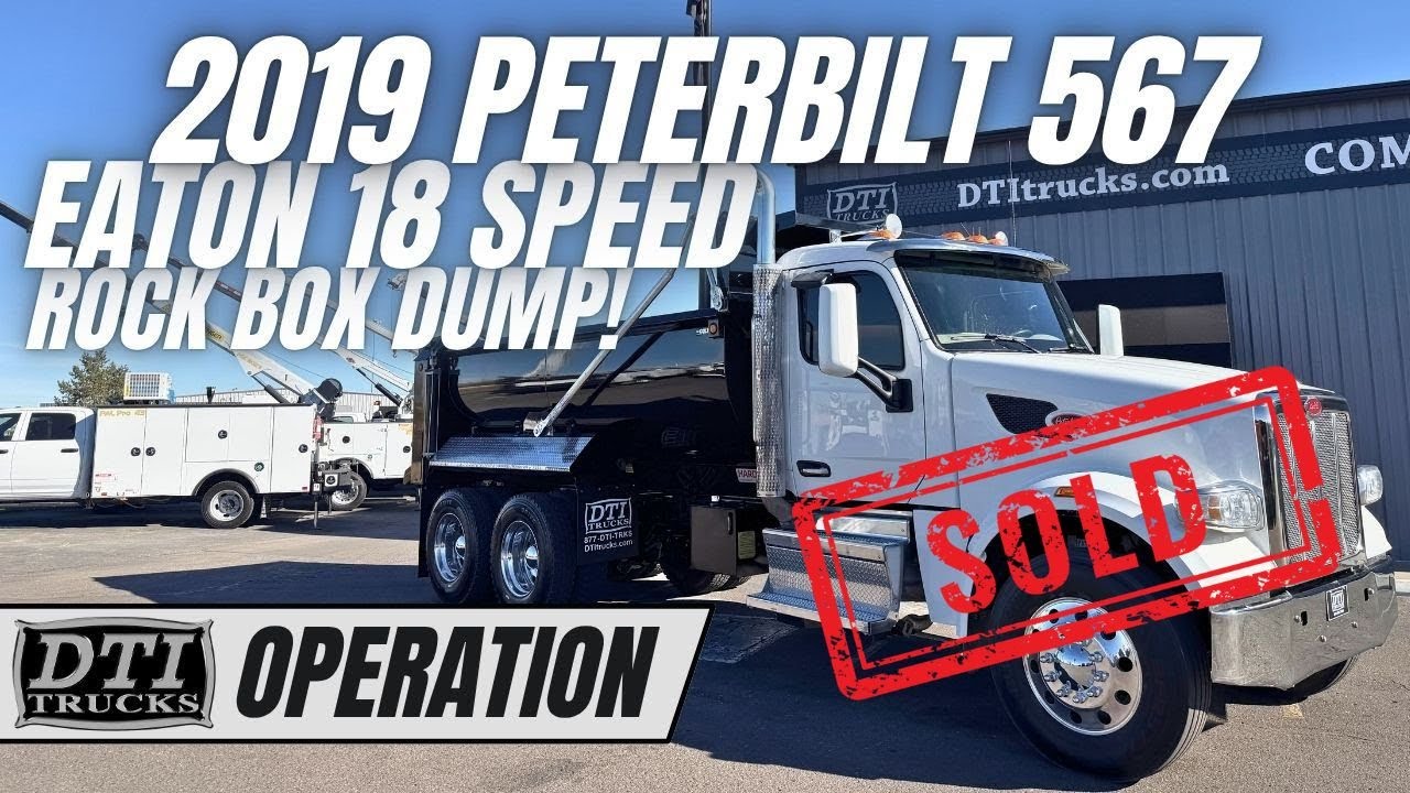 **SOLD** 2019 Peterbilt 567 Rock Box Dump Truck, Cummins Power!