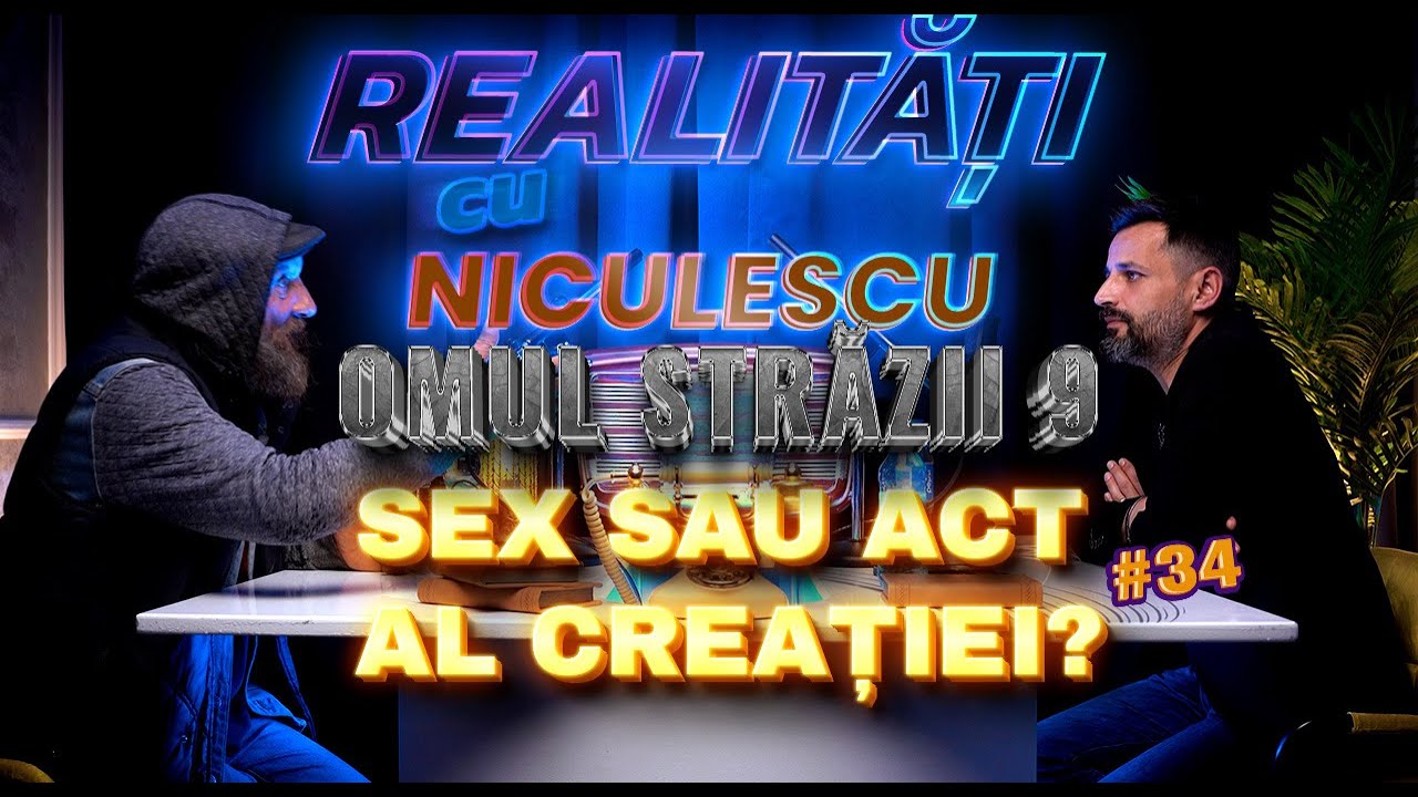 Omul străzii 9 - glanda pineală, conexiuni, alimentație - Realități cu Niculescu #34