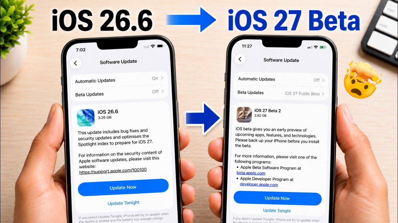 iOS 26.6 to iOS 27 Beta | Should You Upgrade from iOS 26.6 to iOS 27 Beta? | Detailed Explanation