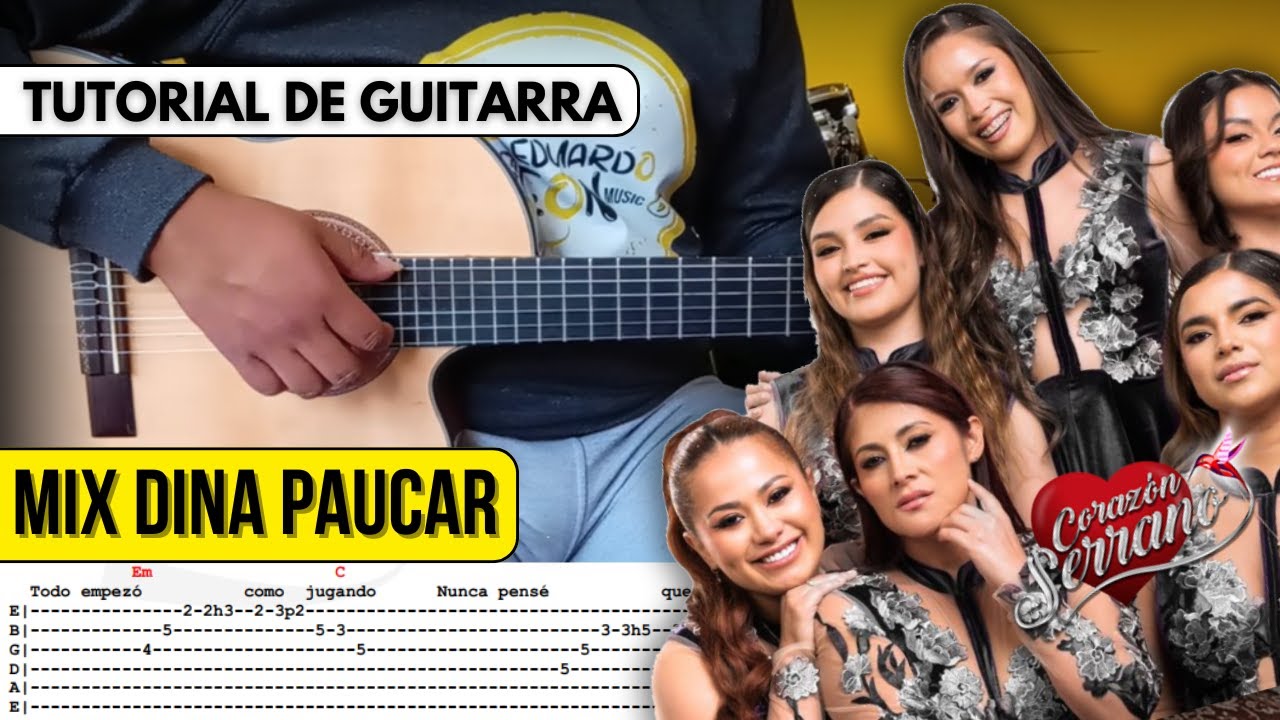 CORAZÓN SERRANO - MIX DINA PAUCAR | TUTORIAL DE GUITARRA | PASO A PASO | EDUARDO LEON MUSIC