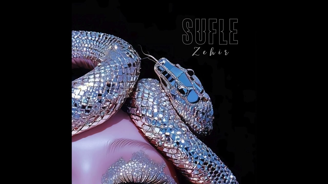Sufle - Zehir (Official Lyric Video)