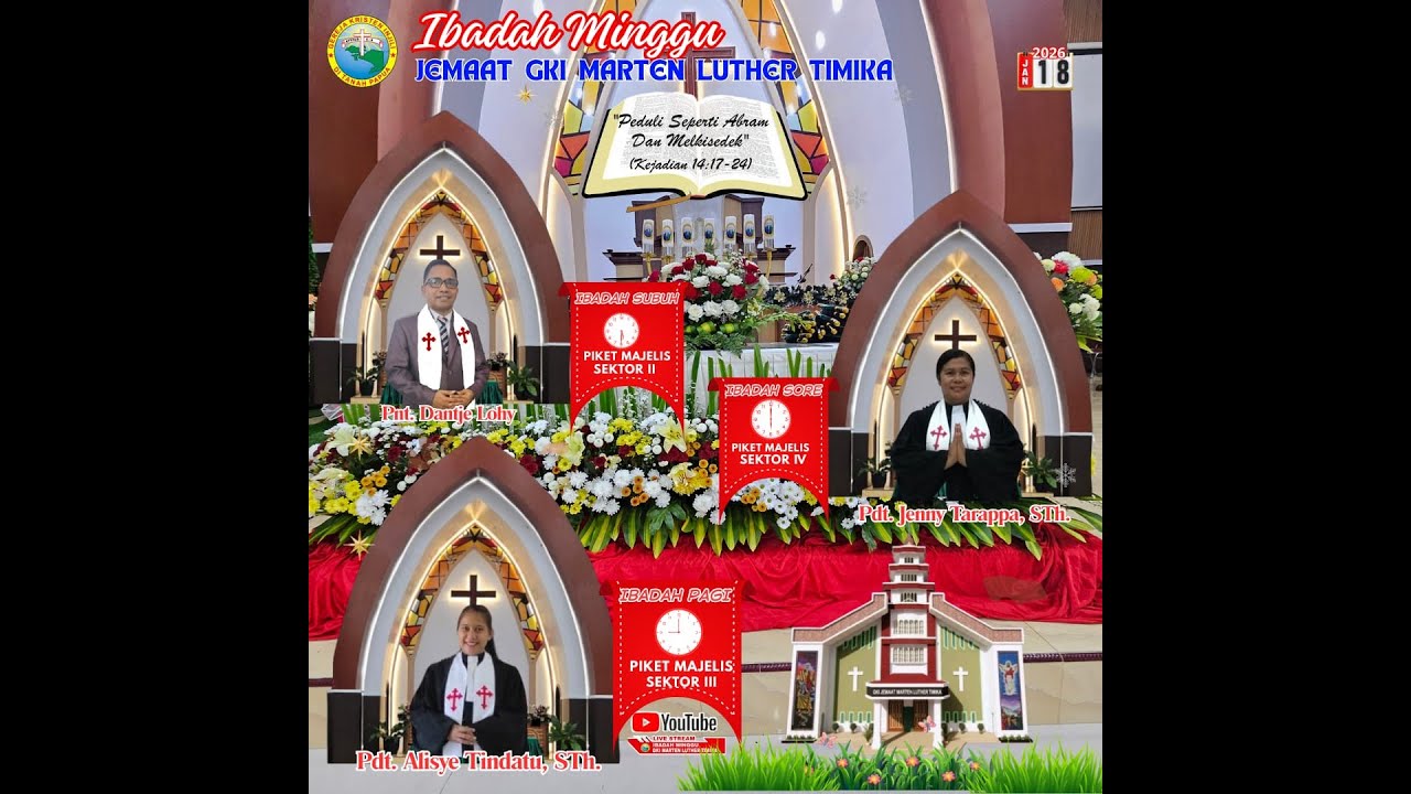 Ibadah Minggu | Minggu 18 Januari  2026 | GKI Marten Luther Timika