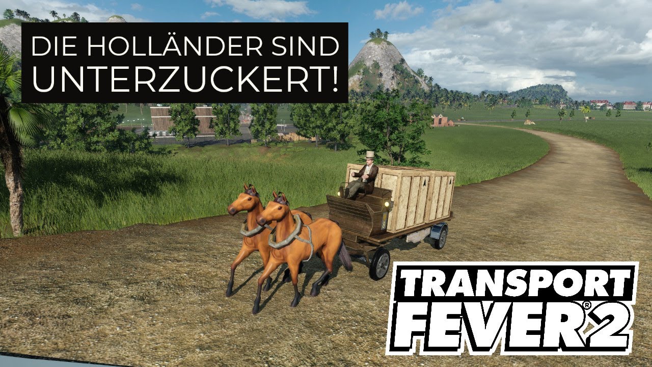 Transport Fever 2 | TEEPARTY in Indien! | Kampagne Teil 3