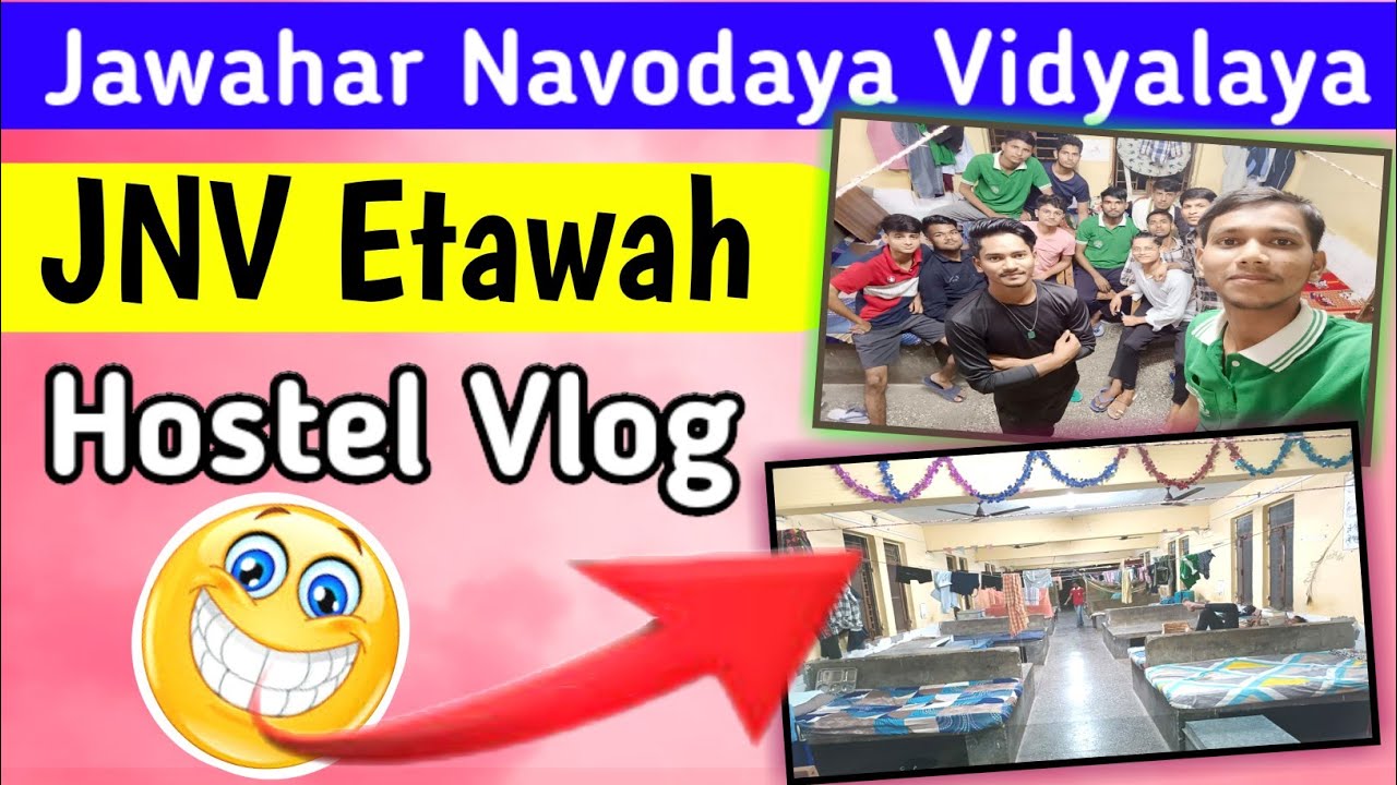 JNV Etawah Hostel Vlog | Jawahar Navodaya Vidyalaya Etawah | Jnv Samhon | Navodaya Vlog | Jnv vlogs