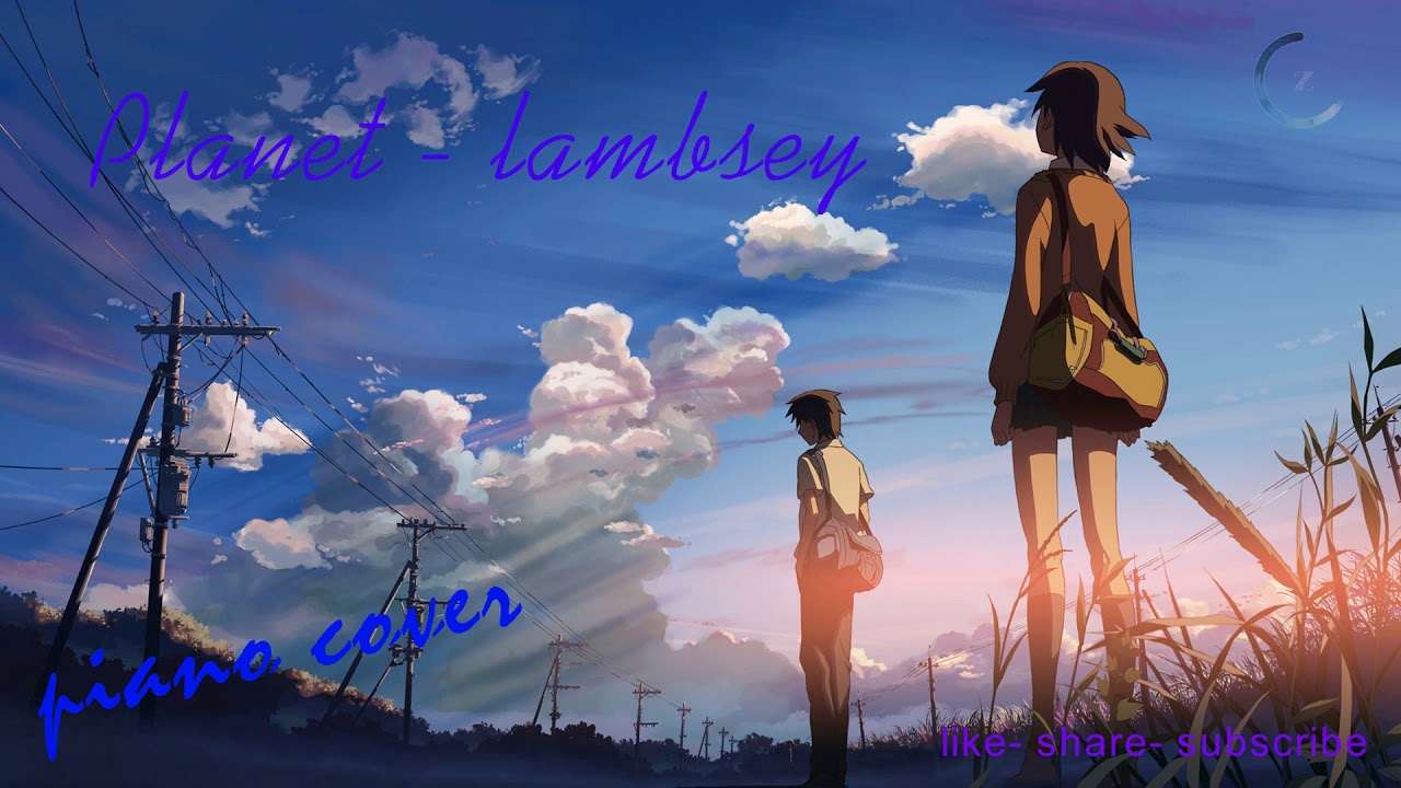 Planet- lambsey (piano cover)