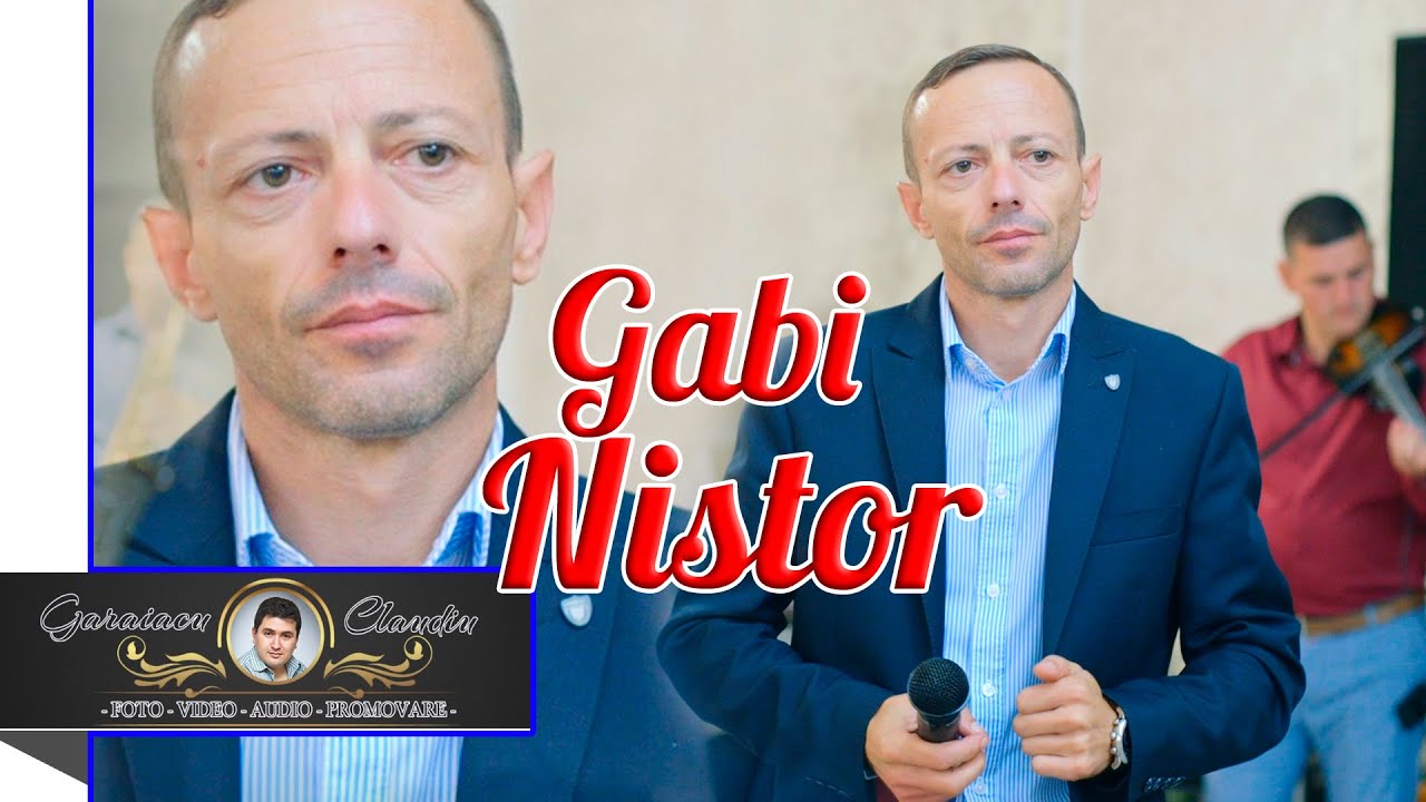 GABI NISTOR ✘ VREAU SA FIU SOARELE TAU ✘ CELE MAI FRUMOASE ASCULTARI ✘ NUNTA ADRIAN & ALEXANDRA ✘NOU