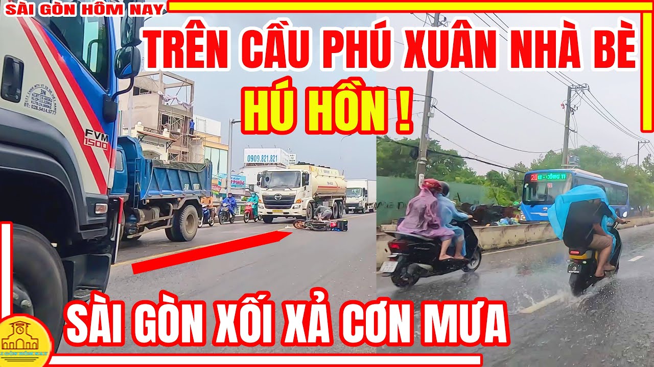 HÚ HỒN! CẦU PHÚ XUÂN Nhà Bè | Mưa XỐI XẢ Đường Đi Phà BÌNH KHÁNH Huỳnh Tấn Phát | Sài Gòn Hôm Nay