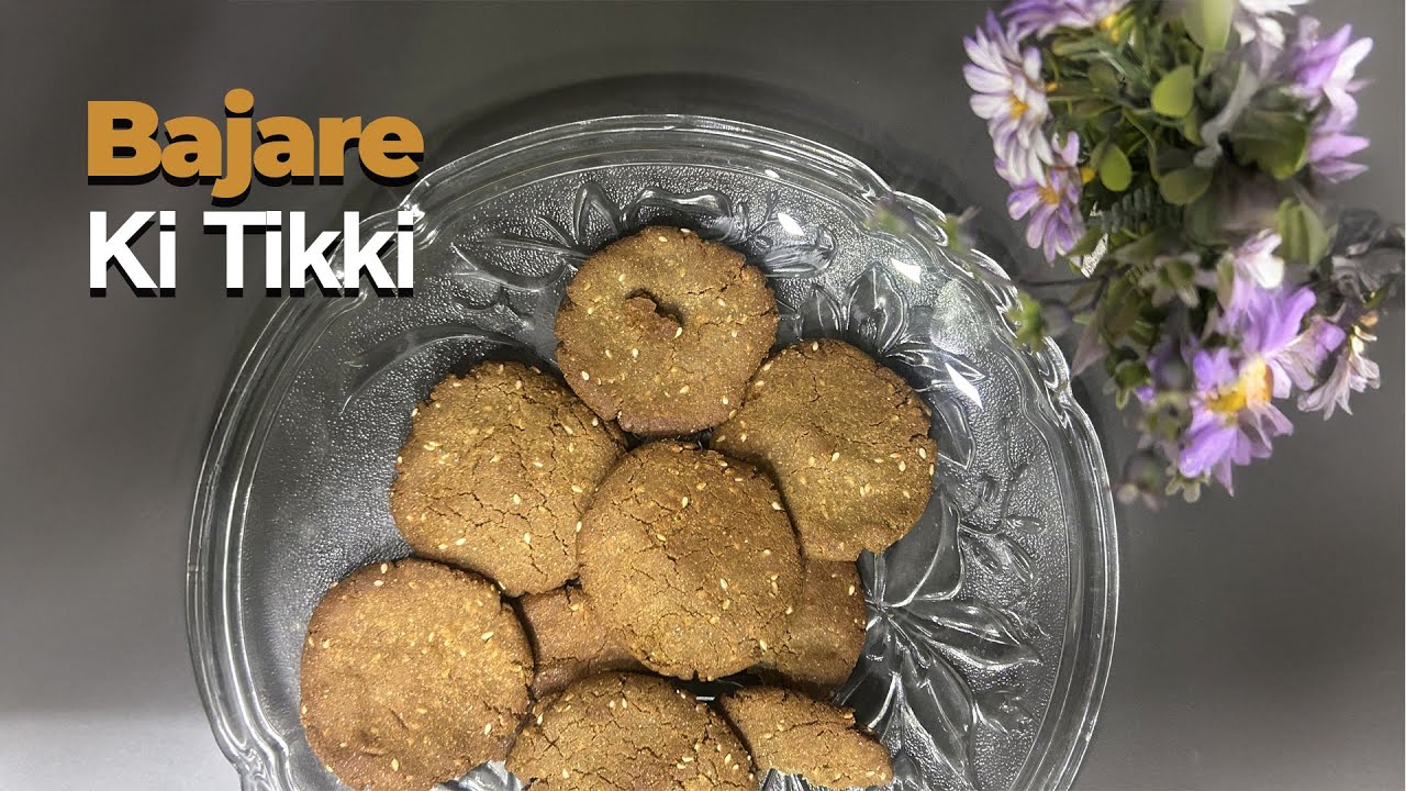 Crispy Sweet Winter Special Bajre Ki Tikki | Healthy Millet Cookies | Winter mai yeh to banta hai !