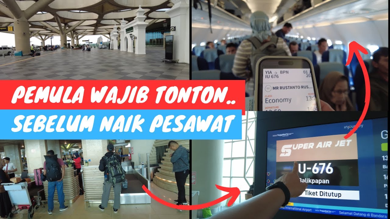 Tutorial Naik Pesawat Super Lengkap JOGJA ke BALIKPAPAN