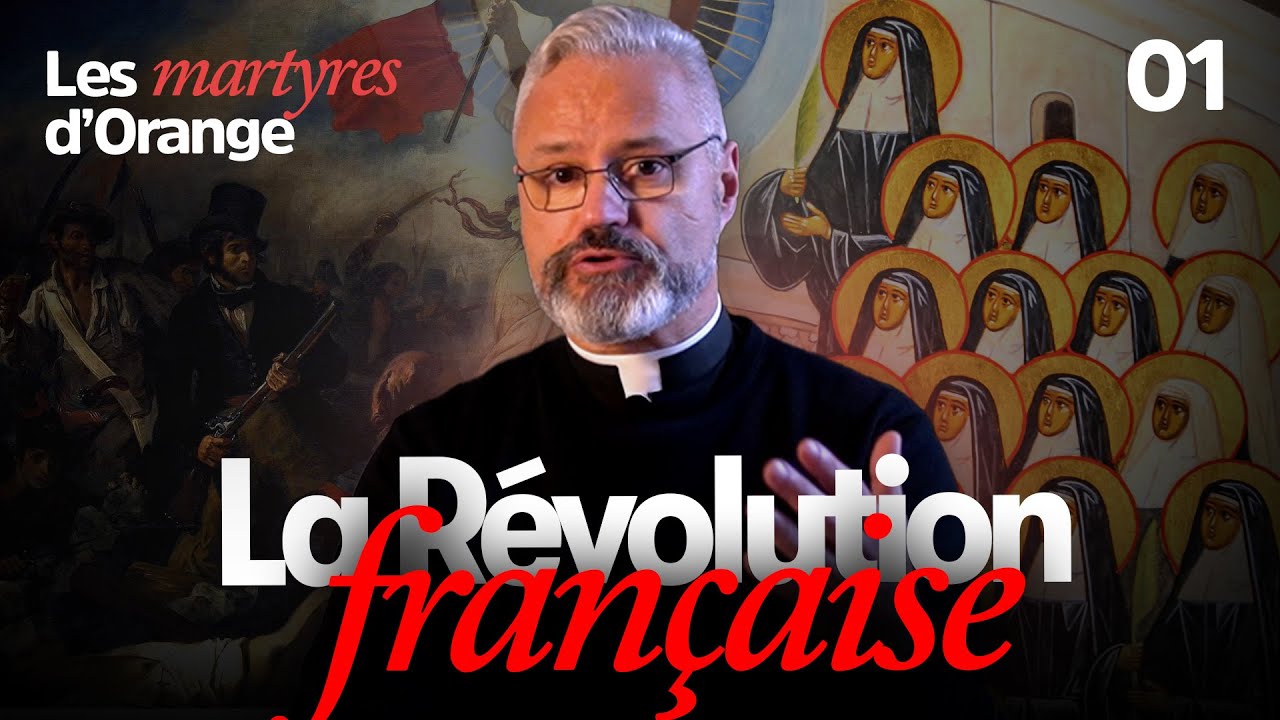 Martyres d'Orange : Révolution Française et Foi | Épisode 1 : Contexte Historique