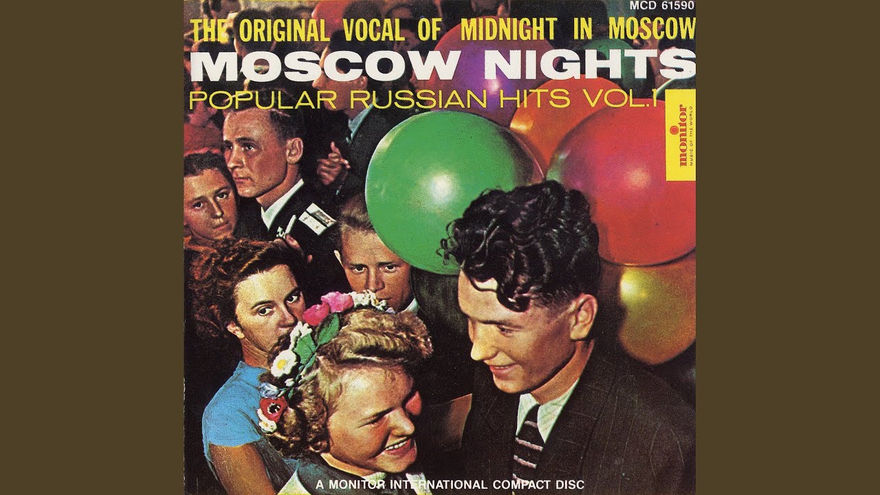 Moscow Nights (Midnight in Moscow)