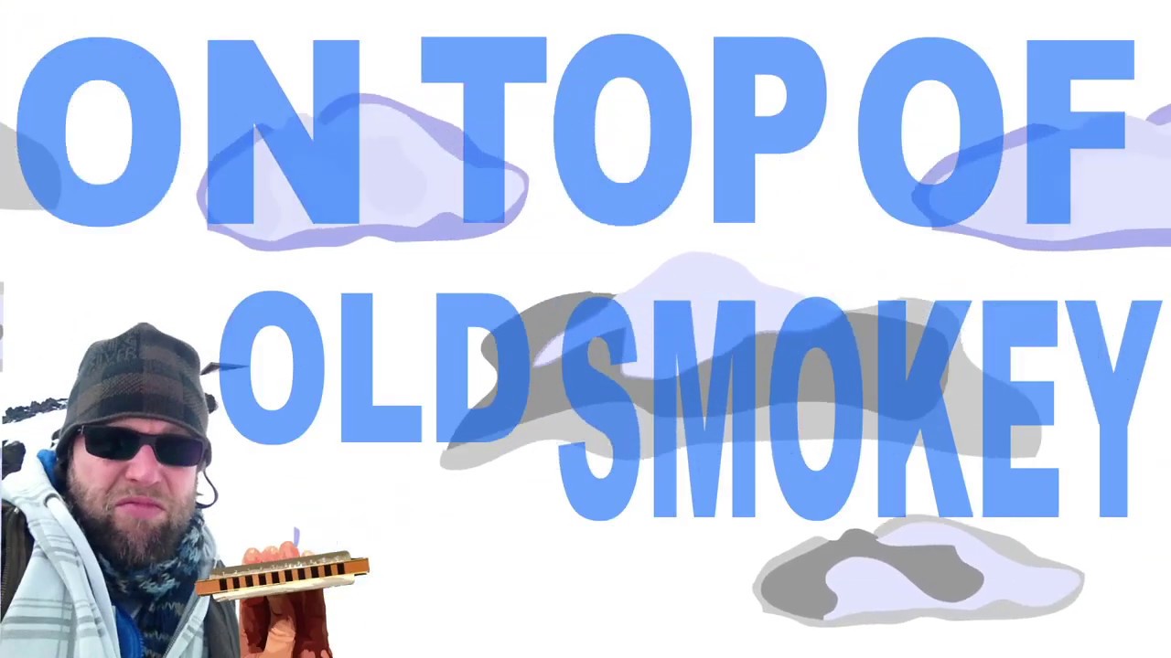 How to Play On Top of Old Smokey on the Harmonica