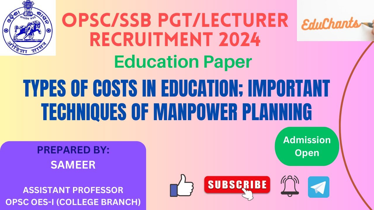 Types of Costs in Education and Important Techniques of Manpower Planning | Economics of Education |