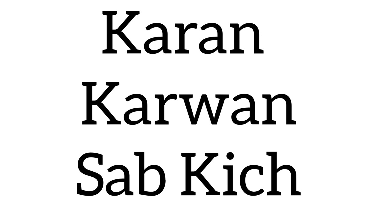 Karan Karwan Sab Kich (SHABAD)