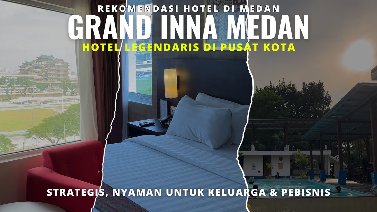 Grand Inna Medan: Hotel Legendaris Dekat Lapangan Merdeka! Mewah atau Tua? Review Jujur