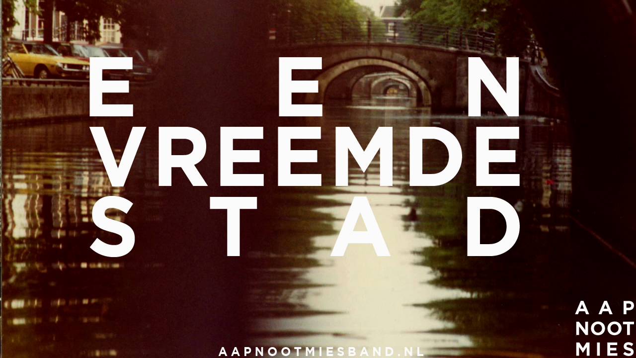 AAPNOOTMIES - EEN VREEMDE STAD
