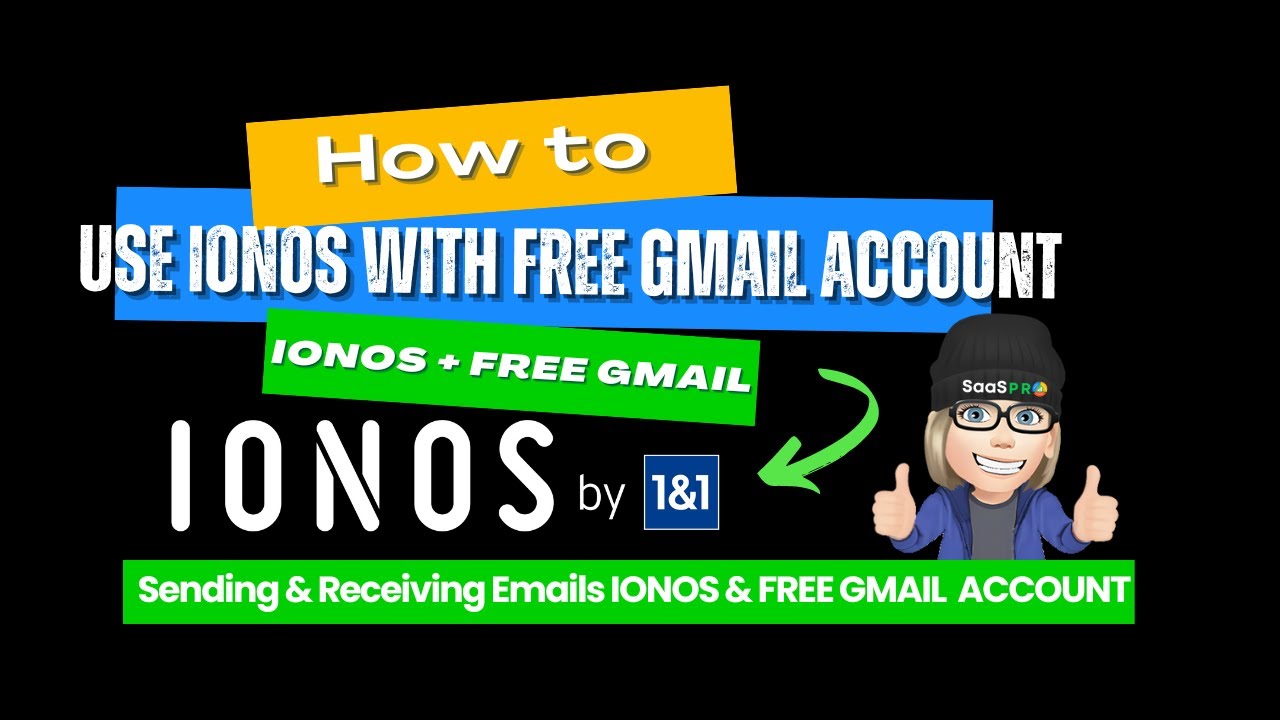 IONOS - How to Use IONOS with a FREE Gmail Account