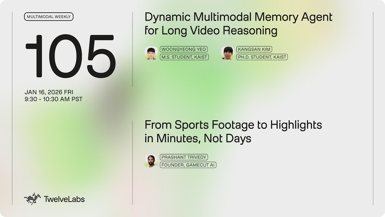 Long Video Reasoning and Sports Highlights Generation | Multimodal Weekly 105