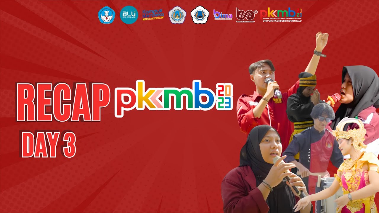 Recap PKKMB 2023 Universitas Negeri Gorontalo | Day 3
