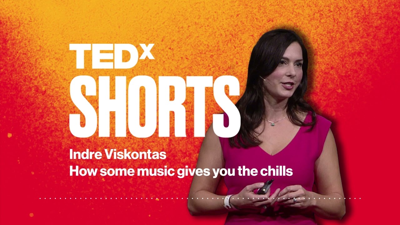 How some music gives you the chills | Dr. Indre Viskontas | TEDxSanFrancisco