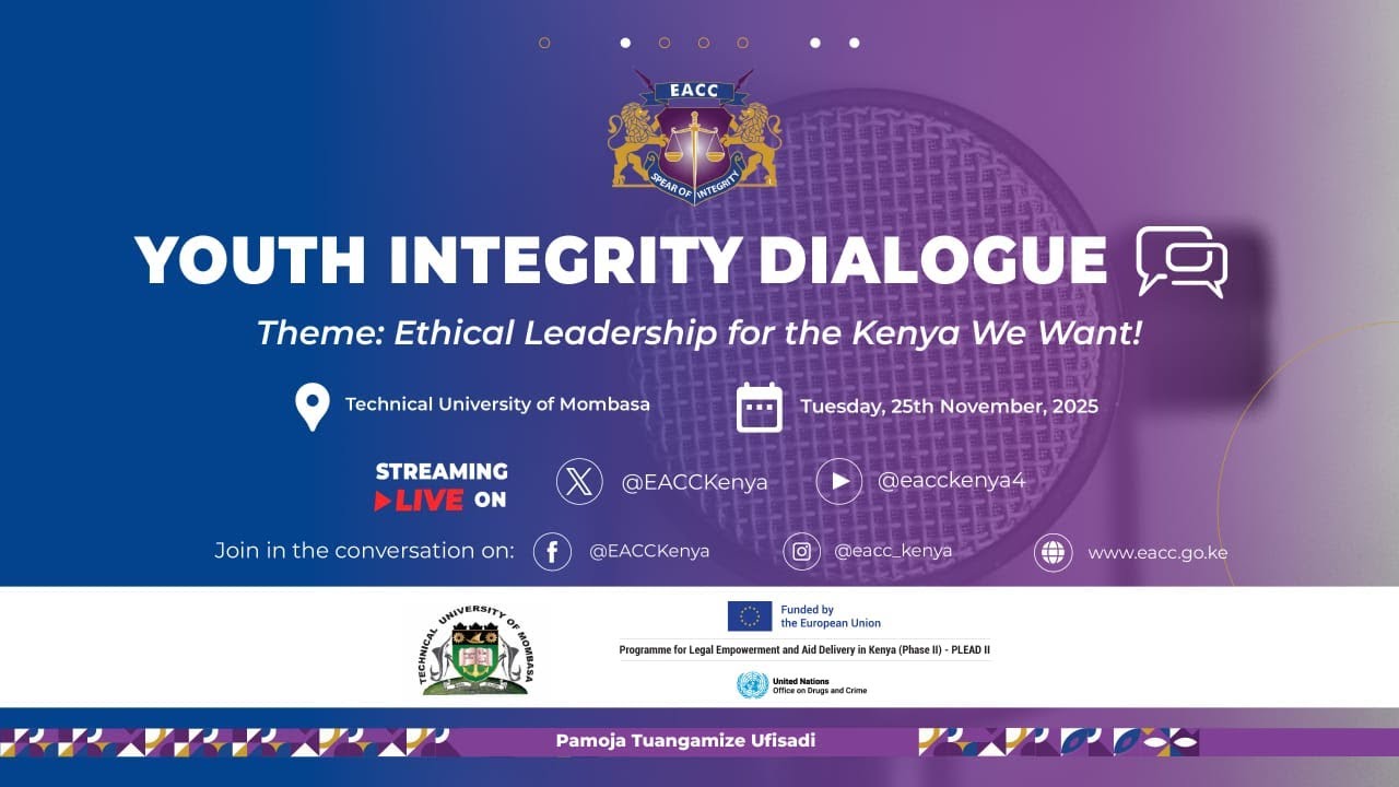 EACC - YOUTH INTEGRITY DIALOGUE  - TECHNICAL UNIVERSITY OF MOMBASA