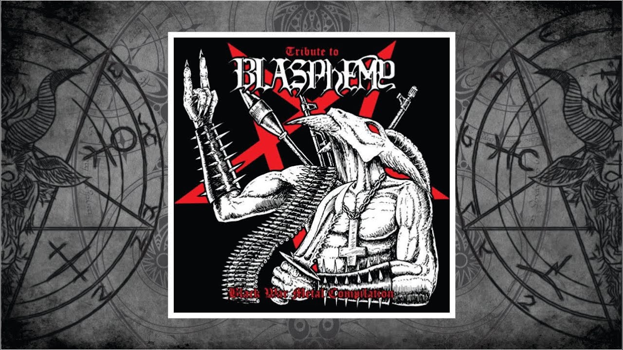 Tribute to Blasphemy Black War Metal Compilation (2018)