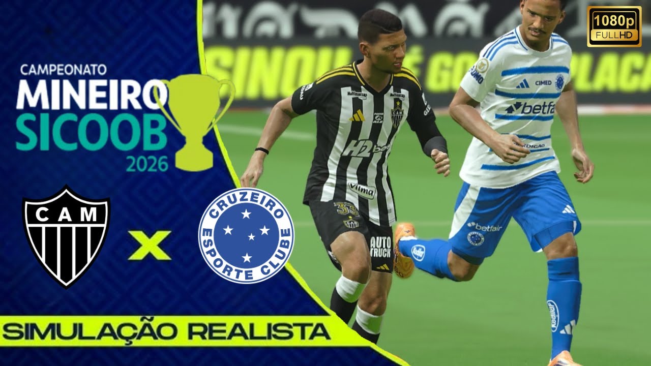 ATLÉTICO MG X CRUZEIRO  C/MINEIRO 2026 | 5ª RODADA | SIMULAÇÃO REALISTA #cabuloso #galofortevingador