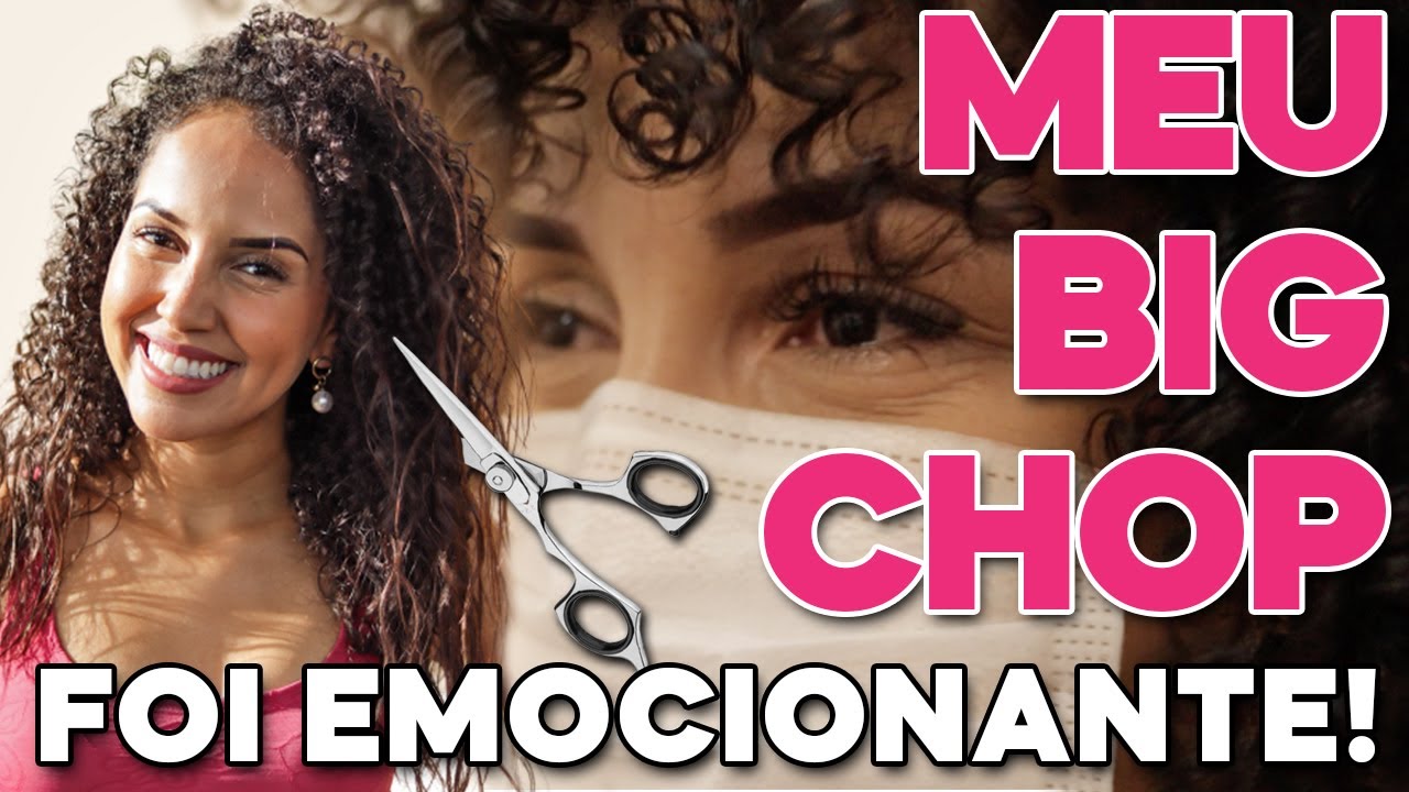 DIA DO MEU BIG CHOP | 1 ANO E 6 MESES DE TRANSIÇÃO CAPILAR