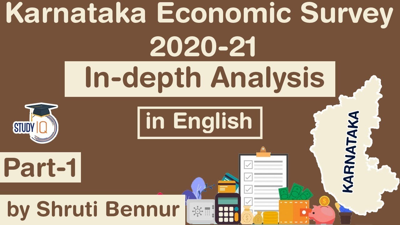 Karnataka Economic Survey 2020-21 - Indepth Analysis for Karnataka Civil Services Exam
