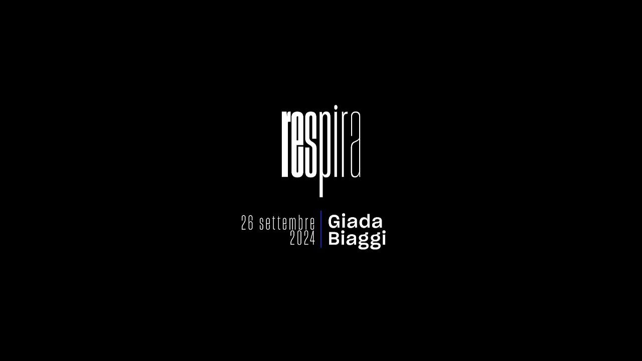 Giada Biaggi - Respira 26 settembre 2024